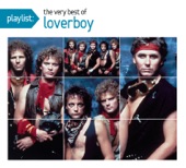 Playlist: The Very Best of Loverboy, 2013
