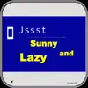 Stream & download Sunny and Lazy - Single