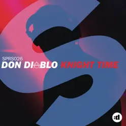Knight Time - Single - Don Diablo