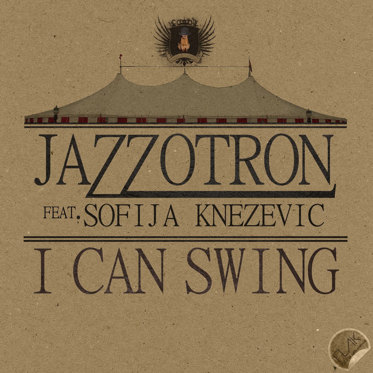 Jazzotron - Let's go (ft. Sofija Knezevic). I can Swing Grant Lazlo Remix. I can swing