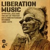 Liberation Music: Spiritual Jazz and the Art of Protest, 2013