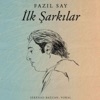 İlk Şarkılar