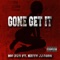 Gone Get It (Clean) [feat. Keith Jacobs] - Big Hud lyrics