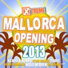 Xtreme Mallorca Opening 2013