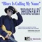 Blues Is Calling My Name - Theodis Ealey lyrics