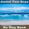 No Way Back album lyrics, reviews, download