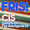 Stations of the Avantgarde Ep - Single album lyrics, reviews, download
