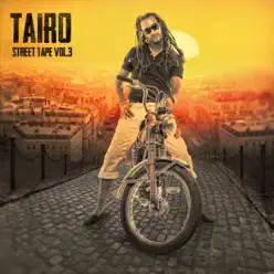Street Tape vol.3 (Deluxe version) - Tairo Street Tape vol.3 (Deluxe version) - Tairo