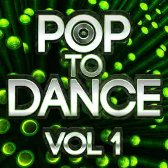 Pop To Dance Remixes 2013 Vol 1 by Various Artists album reviews, ratings, credits