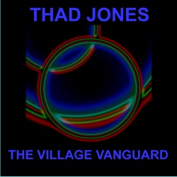 Thad Jones - Say It Softly (feat. Mel Lewis Jazz Orchestra)