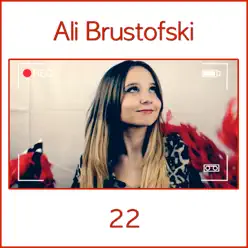 22 - Single - Ali Brustofski