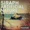 Artificial Nature - Siraph lyrics