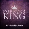 Forever King album lyrics, reviews, download