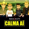 Calma Aí - Single (feat. Fernando & Sorocaba) - Single