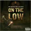 On the Low - Single album lyrics, reviews, download