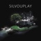 Silvouplay - Silvouplay lyrics