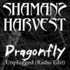 Dragonfly (Unplugged Radio Edit) - Single