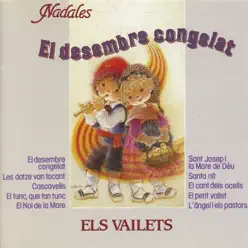 Nadales: El Desembre Congelat - Els Vailets