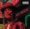 Kid Rock - I Am the Bullgod