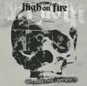 High On Fire - Serums of Liao