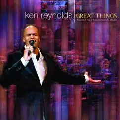 Great Things by Ken Reynolds album reviews, ratings, credits