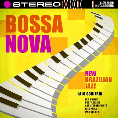 Bossa Nova - New Brazilian Jazz (Original 1962 Album) [Remastered] - Lalo Schifrin