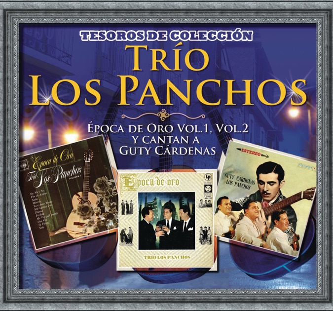 Resultado de imagen para Tesoros De Colección - Trío Los Panchos La Época de Oro Vol. 1 y 2 y Cantan a Guty Cárdenas