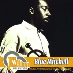Blue Mitchell - Blue Mitchell Blue Mitchell - Blue Mitchell