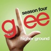 Higher Ground (Glee Cast Version) - Single artwork