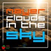 Clouds in the Sky - Single