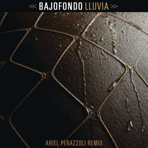 Cover artwork for Lluvia (Ariel Perazzoli Remix)