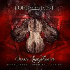 Swan Symphonies (Deluxe Edition) - Lord Of The Lost