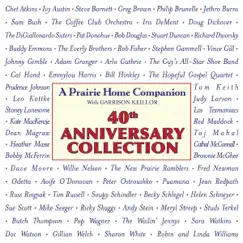 A Prairie Home Companion 40th Anniversary Collection, Vol. 2 by Various Artists album reviews, ratings, credits