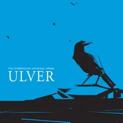 The Norwegian National Opera (Live) - Ulver