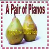 A Pair of Pianos album lyrics, reviews, download