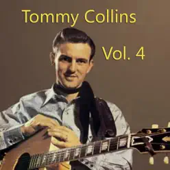 Tommy Collins, Vol. 4 - Tommy Collins