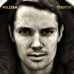 Milosh - My Life