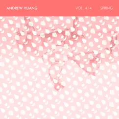 Spring by Andrew Huang album reviews, ratings, credits