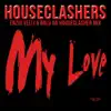 My Love (Enzio Velli & Balu Da Houseclasher Mix) - Single album lyrics, reviews, download