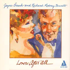 Lovers After All by Joyce Breach & Sir Richard Rodney Bennett album reviews, ratings, credits