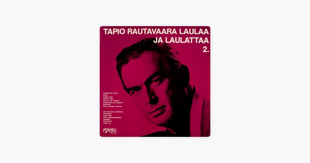 Emma av Tapio Rautavaara – låt på Apple Music