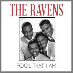 Fool That I Am - Single - The Ravens