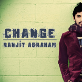 Change - Ranjit J Abraham