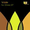 Stream & download No Stress - EP