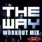 The Way (feat. DJ DMX) - Zana lyrics