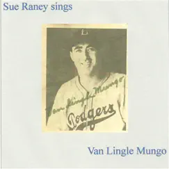Van Lingle Mungo - Single by Sue Raney album reviews, ratings, credits