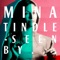 Demain (Please Don't Blame Mexico Remix) - Mina Tindle lyrics