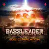Bassleader 2012 album lyrics, reviews, download