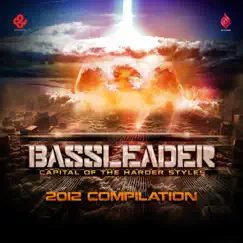 Bassleader 2012 by Various Artists, Tha Playah, Evil Activities, Bestien, Davoodi vs & Isaac album reviews, ratings, credits