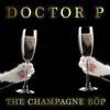 Stream & download The Champagne Böp